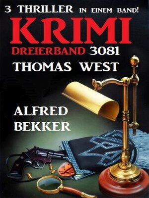 cover image of Krimi Dreierband 3081--3 Thriller in einem Band